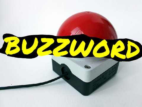 Big Red Buzzword Buzzer!