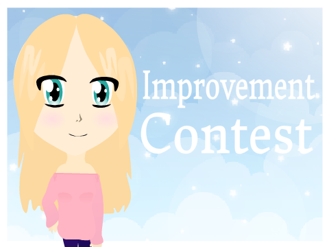 Improvement | Art Contest ♡ remix