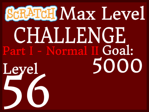  Scratch Max Remix Level Challenge (Part I -Level56)