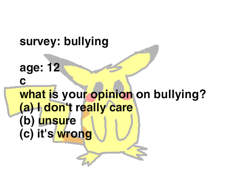 survey: bullying (read intructions+notes) remix
