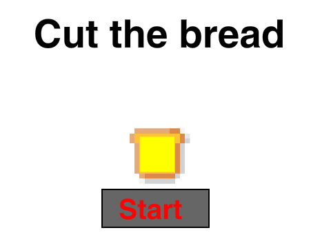 Making Toast Tutorial