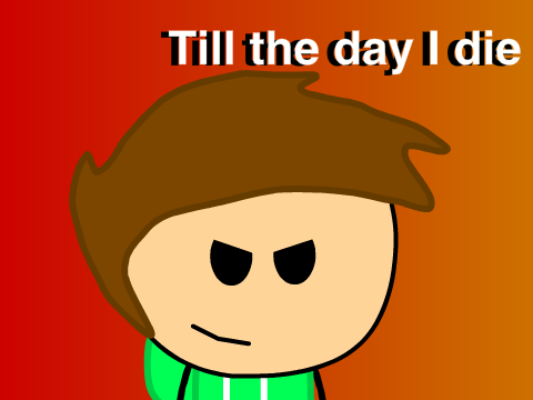 Till the Day I Die Part 4