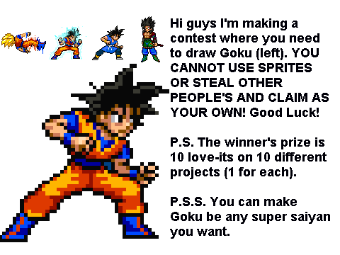 Goku drawing contest! (READ NOTES)