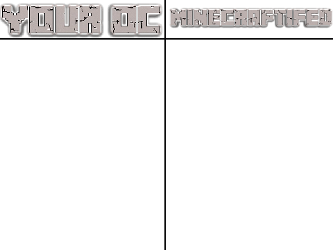 I will make your OC Minecraftifed!
