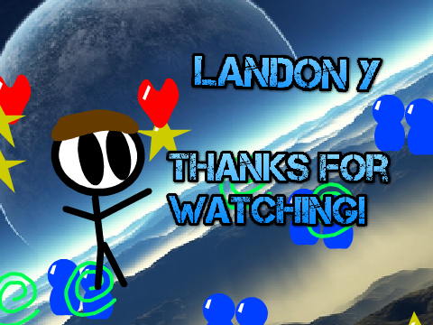 Outro for LandonY
