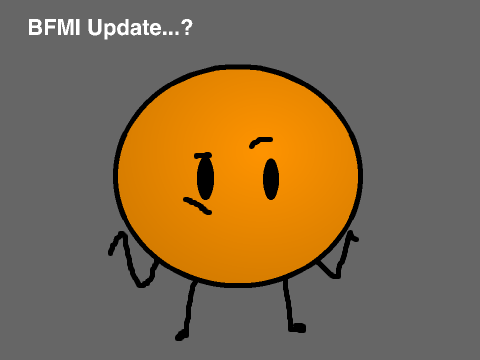 BFMI Update...
