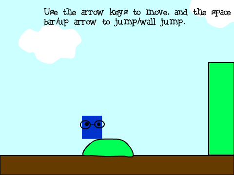 Blue Squarey-Dude: A Platformer (My First Platformer!)