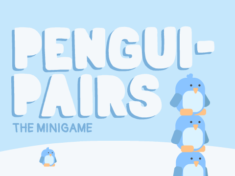 Pengui-pairs (the minigame)