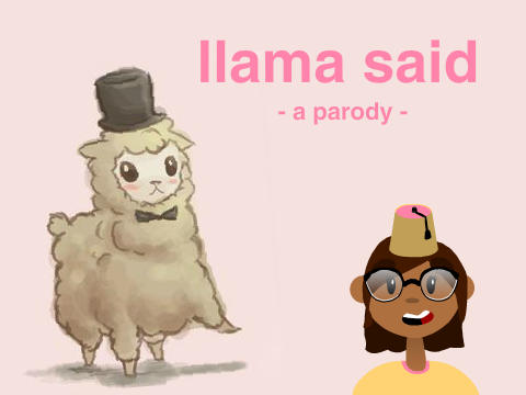 parody - llama said