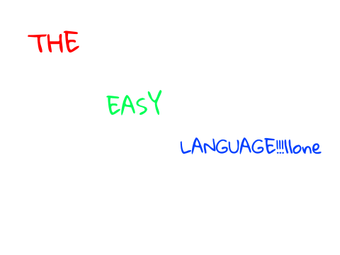 The Easy Language (WIP) (Conlang)