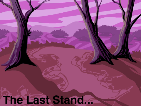 The Last Stand...