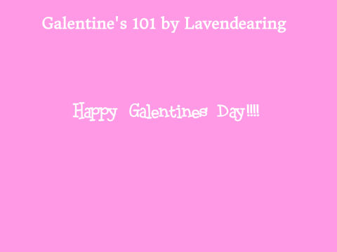 Galentine's Day 101