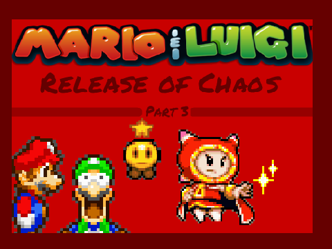 Release of Chaos Part 3