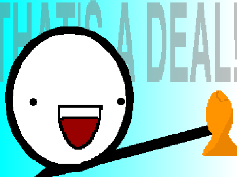 That's A Deal!