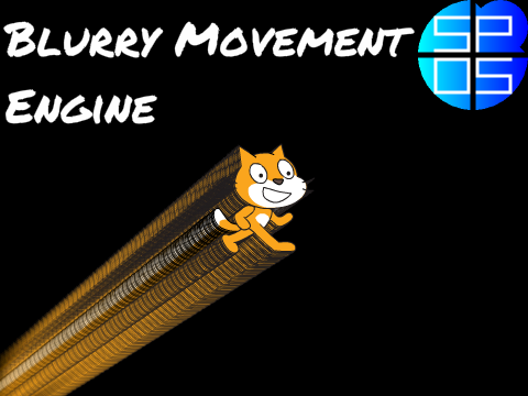 Blurry Movement Engine