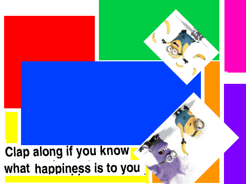 Happy song minions