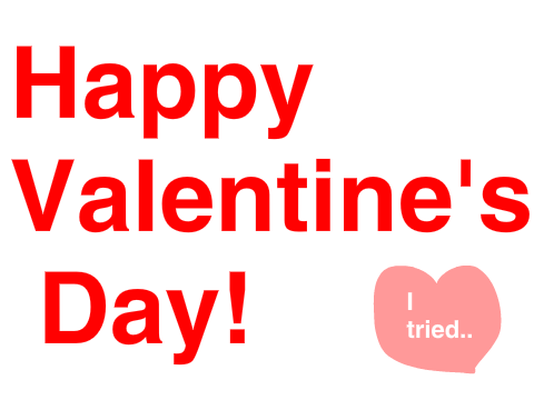 Happy Valentine's Day!