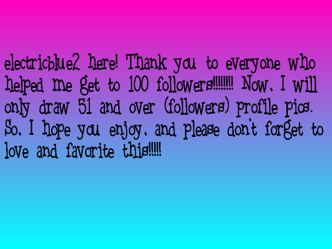 100 FOLLOWERS SPECIAL!!!!!