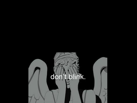 Don't Blink