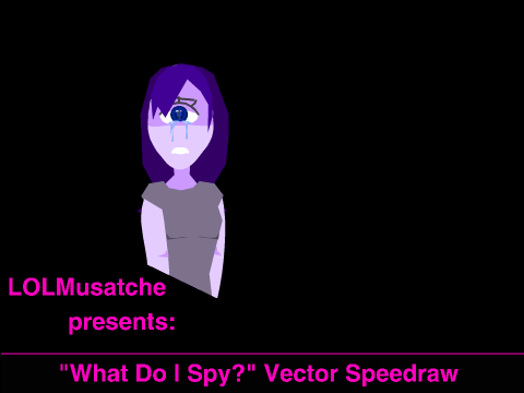 "What Do I Spy?" Vector Speeddraw