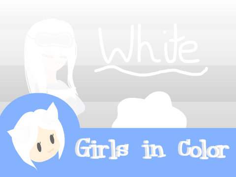 [Girls in color] White