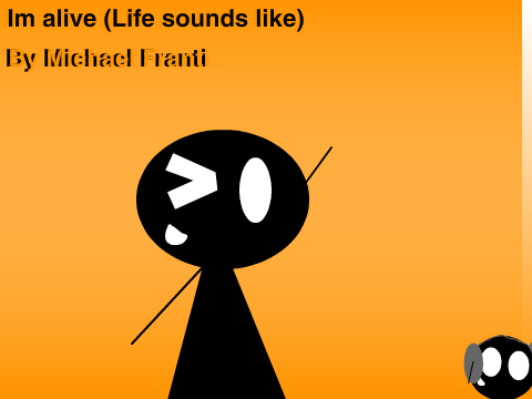 [FORGOTEN MUSIC] Im alive