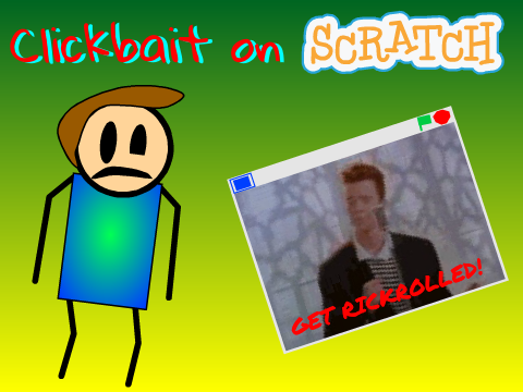 Clickbait on Scratch