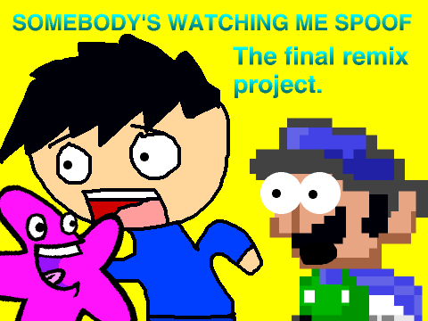 Somebody's Watching Me Spoof