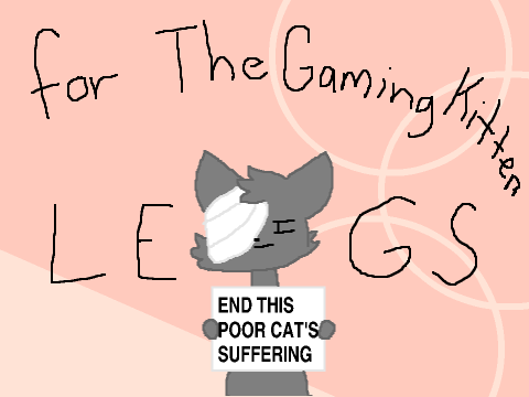Legs! || for TheGamingKitten