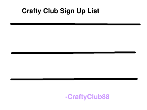 The Crafty Club Sign-UP list