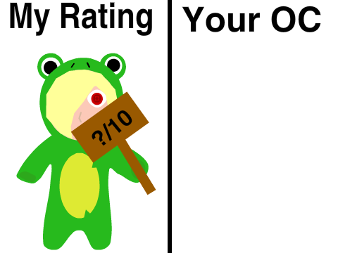 I'll rate your OC