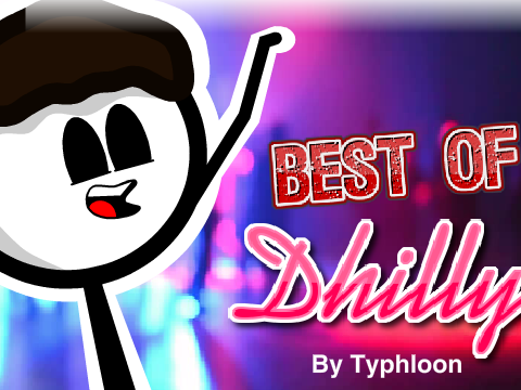 Best Of Dhilly