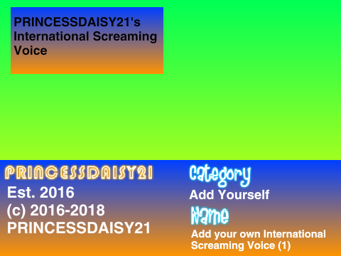 Add your own International Screaming Voice (1)