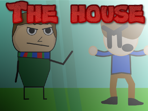 [GAB ROUND 1] The house...