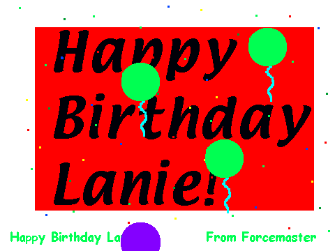Lanie Happy Birthday!