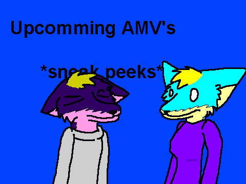 -Sneak Peeks- Amvs