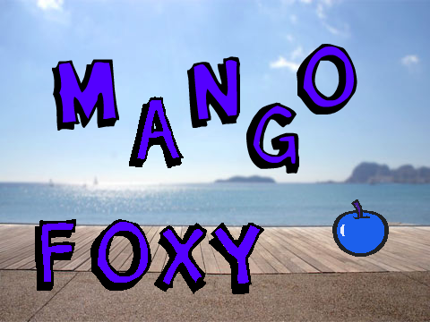 MANGO FOXY!