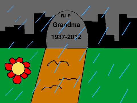 R.I.P. Grandma