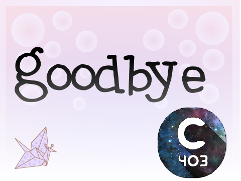 goodbye.