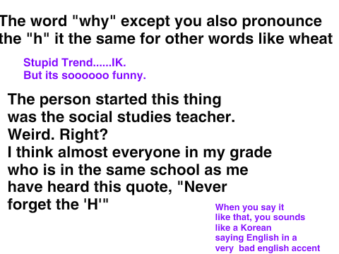 5 words/phrase/conversations most popular at my school
