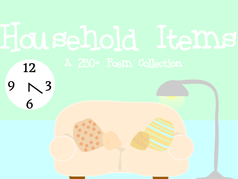 Household Items - A Poem Collection