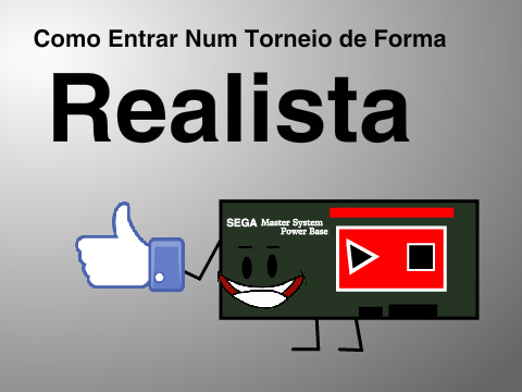 Como entrar num torneio de forma realista
