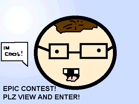 MY ENTRY FOR EPIC_CONTEST!_PLZ_ENTER![1]