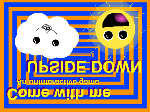 Come With Me- Upside Down (Featured Studio)