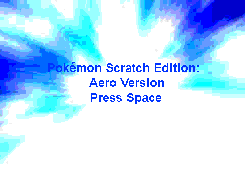 Pokémon Scratch Edition- Aero Version
