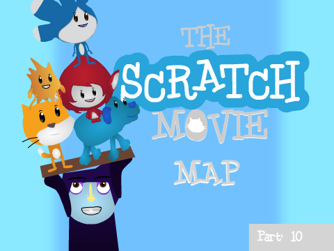 The Scratch Movie: End Credits Map Part 10