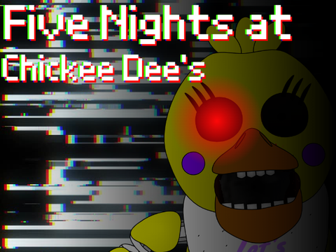 Five Nights at Chickee Dee's (Official)