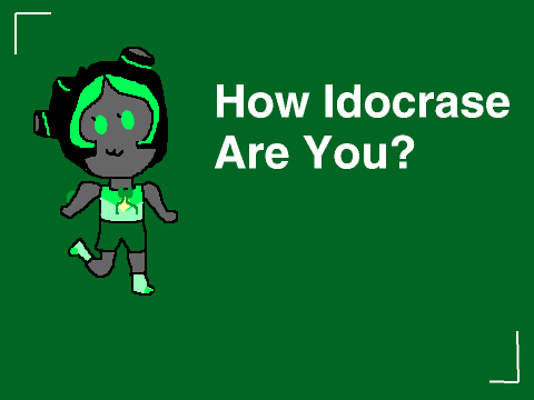 ♫ ~ How Idocrase are You? ~♫ remix