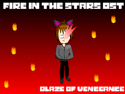 Fire in the Stars OST - Blaze of Vengeance
