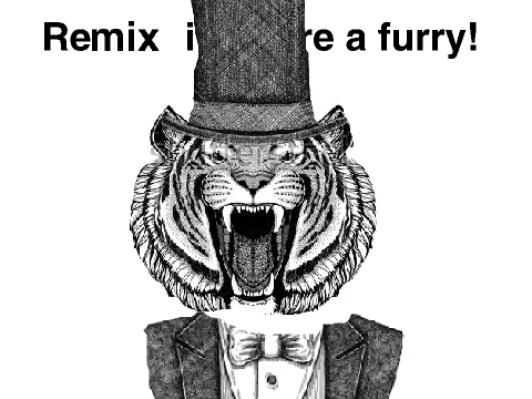 @//Remix if You're a Furry!//@ remix
